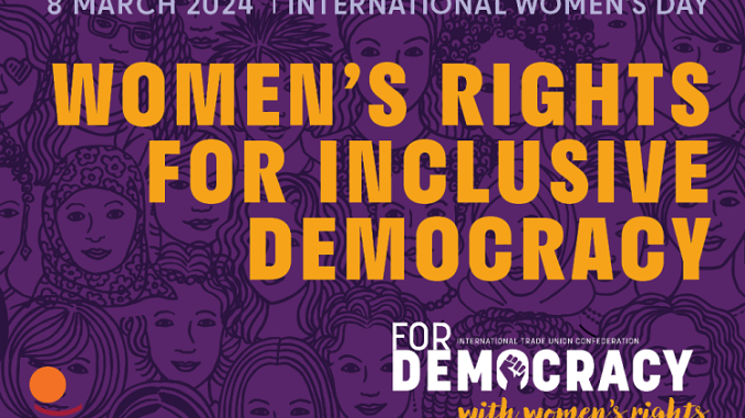 Међународни дан жена 2024: Једнакост на послу за инклузивна друштва и јаче демократије